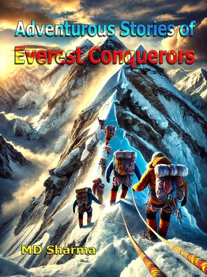 cover image of Adventurous Stories of Everest Conquerors